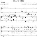 [성가악보] I Am His Child / I may not be all that you are [Moses Hogan] 이미지