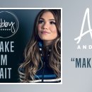 Make Him Wait - Abby Anderson 이미지