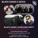 BLACK SANDS LAUNCHING PARTY 이미지