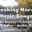 아침에 듣기좋은 상쾌한 노래모음-Refreshing Morning Music Songs 이미지