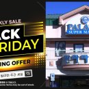 [ 하와이 한국마켓 쇼핑 ] "팔라마 수퍼마켓" :: Black Friday - 2021년 11월 26일(금) ~ 12월 2일(목) 이미지