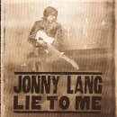 Lie To Me - Jonny Lang 이미지