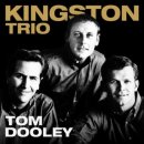 The Kingston Trio - Tom Dooley 이미지