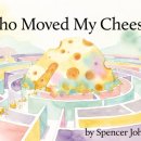READ n PLAY(For Book Quiz) | Who Moved My Cheese? (누가 내 치즈를 옮겼을까?) by Spencer Johnson (스펜서 존슨)