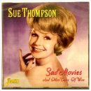 Sad Movies (Make Me Cry) - Sue Thompson 이미지