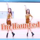 I'm Haunted | 아임헌티드 라인댄스 이미지