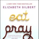 Awareness move | [완독후기] Eat Pray Love by Elizabeth Gilbert