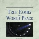 True Family and World Peace - 5 - 1. The Way to World Peace 이미지