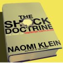 12/20,22: Shock Doctrine - The Rise Of Disaster Capitalism 이미지