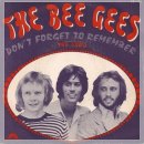 Don`t Forget To Remember - Bee Gees 이미지