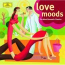 Love Moods - The Most Romantic Classics CD 이미지