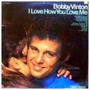 I Love How you love Me - Bobby Vinton- 이미지