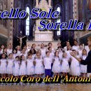 Fratello Sole Sorella Luna(태양의 찬가)💜Piccolo Coro dell'Antoniano(안토니아노합창단) 이미지