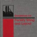 Guidelines for Facility Siting and Layout (CCPS) 이미지