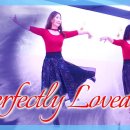 Perfectly Loved | 퍼펙틀리<b>러브드</b> 라인댄스 |
