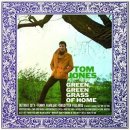 Green Green Grass Of Home(Tom Jones) 이미지