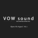 Hymns The Original Vol.1 - VOW sound//01-갈보리산 위에 (복음성가 CCM 신보 미리듣기 MP3 가사) 이미지