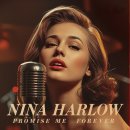 Promise Me Forever - Nina Harlow - 이미지
