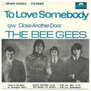 To Love Somebody -The Bee Gees - 이미지