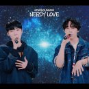 덥즈기릿 선우&amp;뉴 Nerdy Love 커버영상 이미지