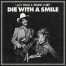 Lady Gaga, Bruno Mars - Die With A Smile 이미지