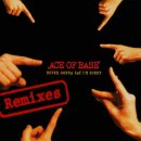 Never Goner Say Im Sorry - Ace Of Base 이미지