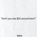 “Don’t you see $20 around here?” - 1999년 8월2일 낮 12시40분 오피스 화장실에서 만난 하나님 스토리 이미지