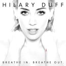 Hilary Duff (힐러리 더프) Breathe In. Breathe Out. 이미지