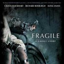 프래절 Fragile, 2005 제작 스페인 | 스릴러, 공포 | 93분 감독하우메 발라게로 출연칼리스타 플록하트, 리차드 록스버그, 엘레나 아나야, 젬마 존스 이미지