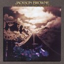 Jackson Browne - The Load Out, Stay 이미지
