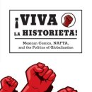 ¡Viva la historieta! Mexican Comics, NAFTA, and the Politics of Globalization 이미지
