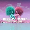 [가사 해석] Doja Cat - Kiss Me More (Official Video) 이미지