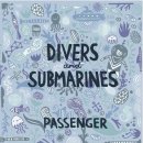 Passenger - Divers and Submarines (2010) 이미지