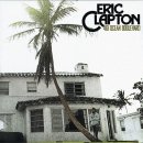 Eric Clapton - Let It Grow 이미지