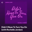 Didn't Mean To Turn You On (With. Rochelle Jordan) 싱글 발매!! ✨✨ 이미지
