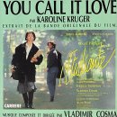 Karoline Kruger - You Call It Love 이미지