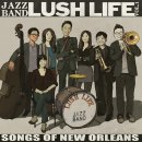 Lush Life - Songs Of New Orleans 이미지