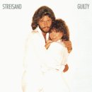 Barbra Streisand &amp; Barry Gibb - Guilty 이미지