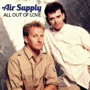 All Out Of Love / Air Supply 이미지