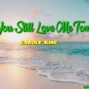 Carole King - Will You Still Love Me Tomorrow 이미지