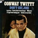 Don't Cry Joni – Conway Twitty &amp; Joni Lee 이미지