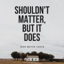 John Mayer - Shouldn't Matter but It Does 이미지