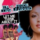 Ida Corr Vs. Fedde Le Grand - Let Me Think About It 이미지