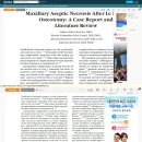 The treatment of avascular necrosis of the maxilla is not easily attained. -Maxillary Aseptic Necrosis After LeFort 1 Osteotomy 이미지