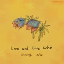Love and Live Who - 무위고 Nothing else 이미지