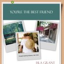 You're The Best Friend (Isla Grant)당신은 가장좋은 친구라네 이미지