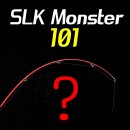 SLK Monster 101 tester 모집안내 이미지