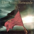 Thin Lizzy - Renegade 이미지