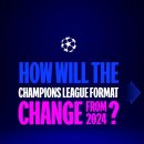 2024/25시즌 부터 바뀌는 UEFA 챔스 방식 이미지