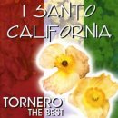 I Santo California - Tornero 이미지